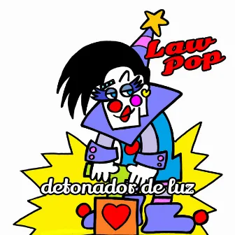 Detonador de Luz by LaW PoP