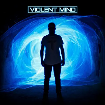 Violent Mind by Tevlo