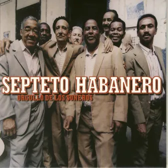 Orgullo De Los Soneros by Septeto Habanero