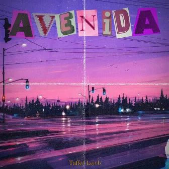 Avenida by Taffer Leivb