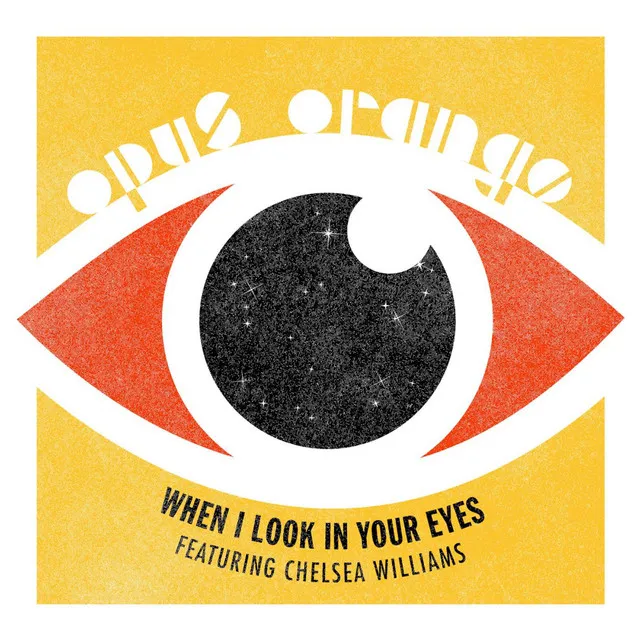 When I Look in Your Eyes (Time Travel Remix By El_der) [feat. Chelsea Williams & Golden]