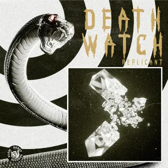 Death Watch by Replicant