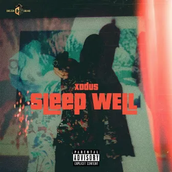 Sleep Well by Xodus