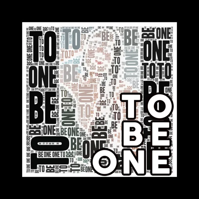 To Be One