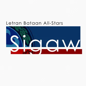 Sigaw by Letran Bataan All-Stars