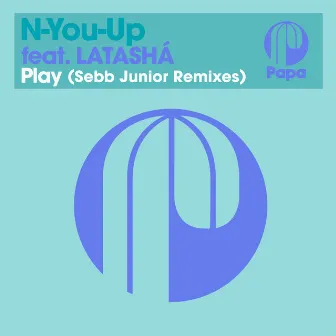 Play (Sebb Junior Remixes) by LATASHÁ