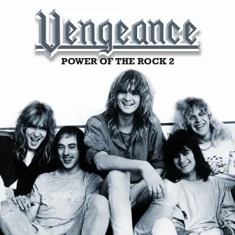 Power Of The Rock, Vol. 2 (remastered) by Vengeance