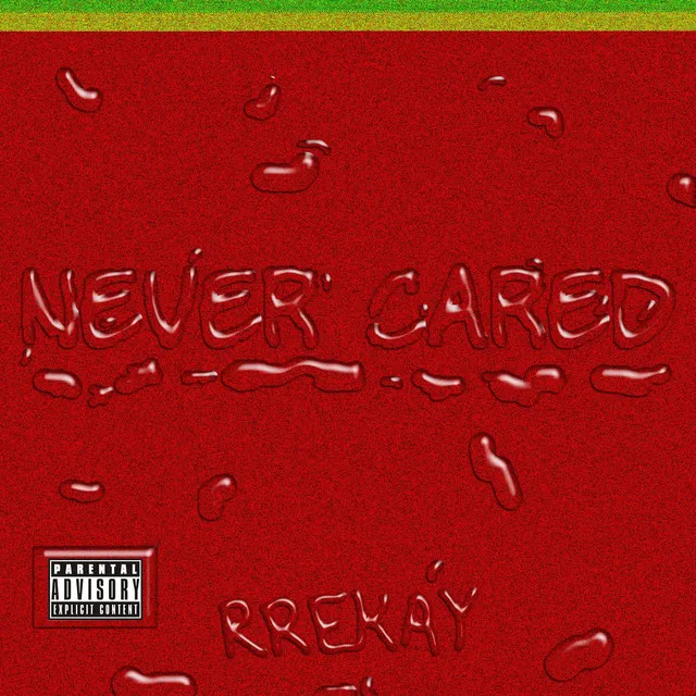 Never Cared