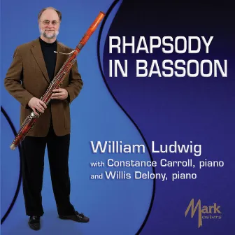 Rhapsody in Bassoon by William Ludwig