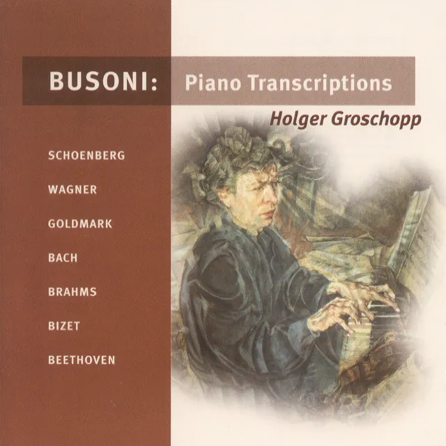 Busoni, F.: Piano Transcriptions