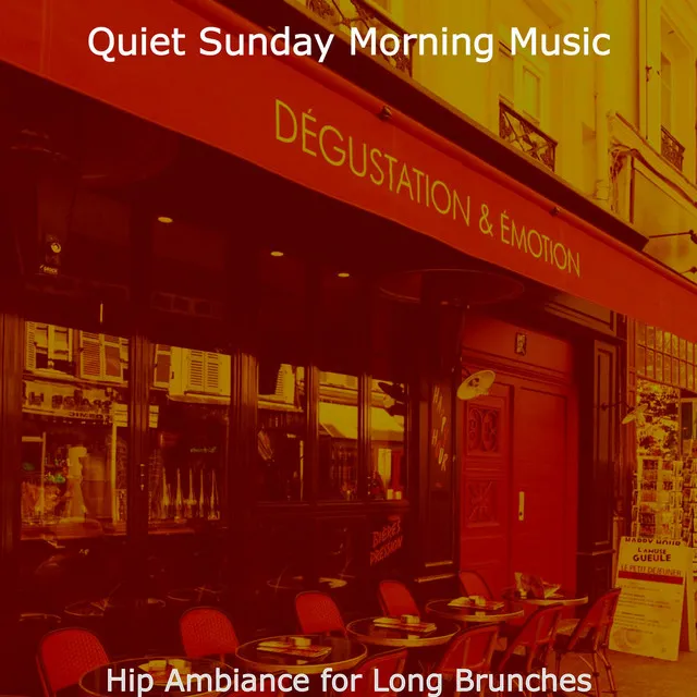 Hip Ambiance for Long Brunches