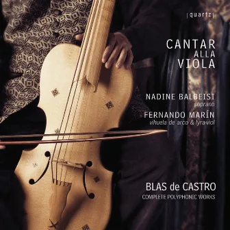 Blas de Castro Complete Polyphonic Works by Juan Blas de Castro