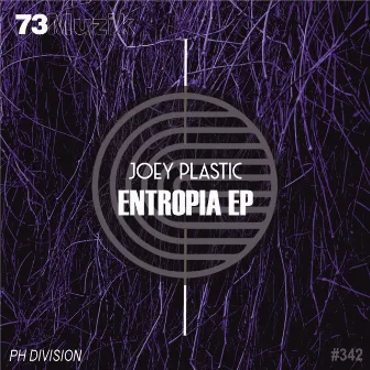 Entropía EP by Joey Plastic