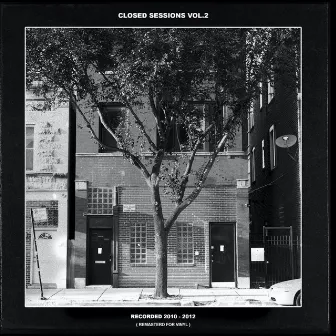 Closed Sessions Vol. 2 (10th Anniversary Edition) by Closed Sessions