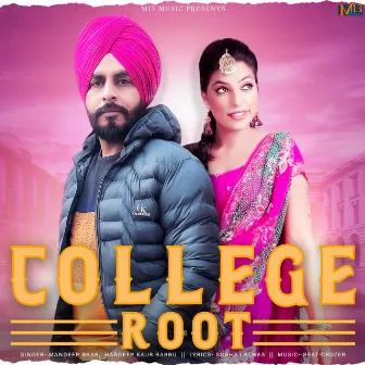 College Root by Hardeep Kaur Babbu