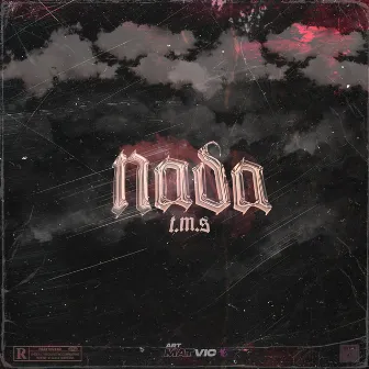 Nada by T.M.S