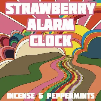 Incense and Peppermints (Live) by Strawberry Alarm Clock