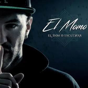 El Don de Escuchar by El Momo