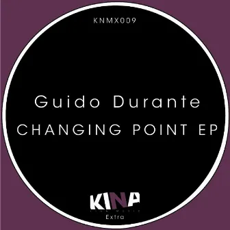 Changing Point EP by Guido Durante