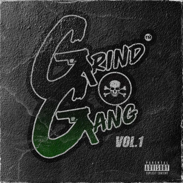 GrindGang, Vol. 1