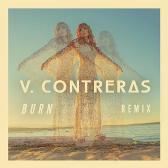 Burn (Action Jackson Remix) by V. Contreras