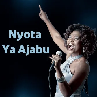 Nyota Ya Ajabu by Rose Muhando