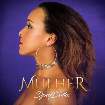 Mulher by Djocy Santos