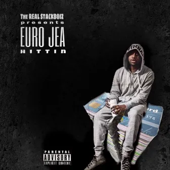 Hittin by Euro Jea