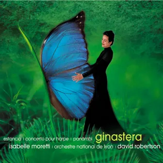 Ginastera: Concerto for Harp, Glosses, Estancia & Panambi Suites by David Robertson