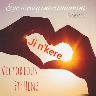 Ji N'kere by Victorious