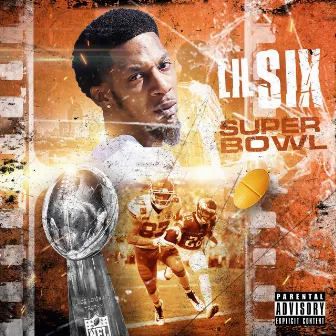 Superbowl by Lil Six