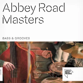 Abbey Road Masters: Bass & Grooves by Chris Hutchings