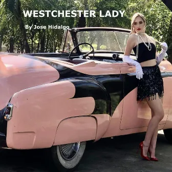 Westchester Lady by Jose Hidalgo