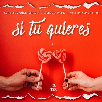 Si tu quieres by Gino Alejandro