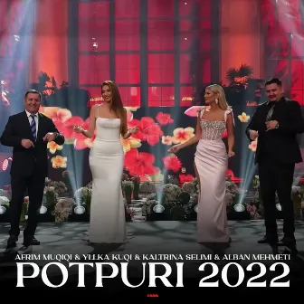 Potpuri 2022 by Afrim Muqiqi