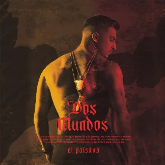 Dos Mundos by El Paisano