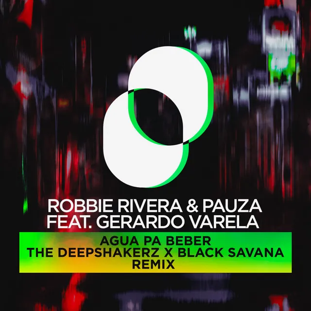 Agua Pa Beber - The Deepshakerz, Black Savana Remix