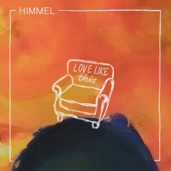 Love Like This by HIMMEL