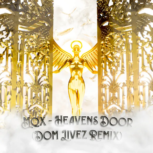 Heaven's Door (Dom Livez Remix) (Radio Edit)