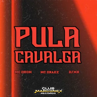 Pula Cavalga by Mc Drake