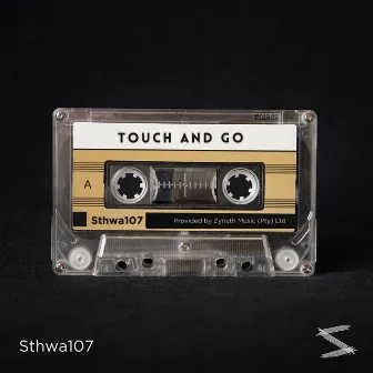 Touch and Go by Sthwa107