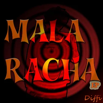 Mala Racha by difficultiesb