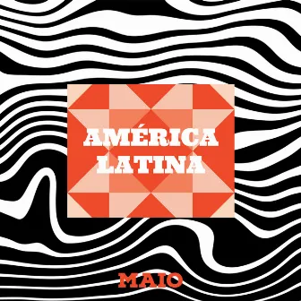 América Latina by MAIO