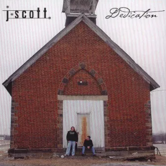 Dedication by J-Scott