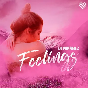 Feelings by Depdramez