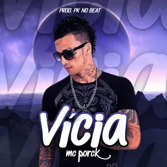 Vícia by mc porck