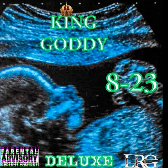 8-23 Deluxe by King Goddy