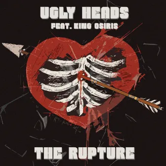 The Rupture by Ugly Heads