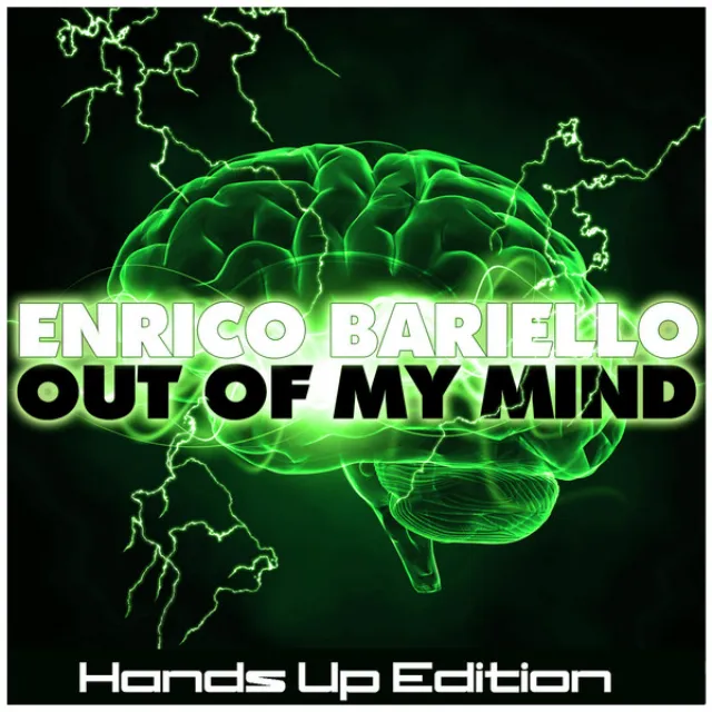 Out of My Mind (Hands Up Edition)