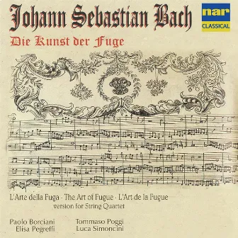 Johann Sebastian Bach: Die Kunst der Fuge (String Quartet Version) by Tommaso Poggi